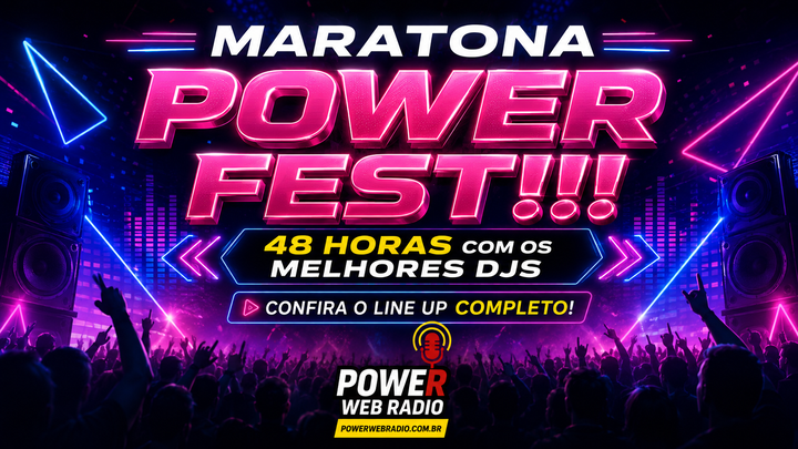 Maratona Power Fest!!! Power Web Radio 16TH Anniversary Edition. 48 horas com os melhores Djs. Confira o line up completo.